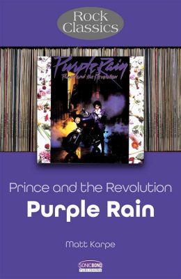  Purple Rain -  Rock 앤 롤과 사랑 그리고 자기 발견의 여정!